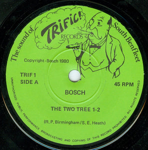 Bosch (4) : The Two Tree 1-2 (7")