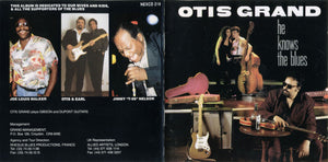 Otis Grand : He Knows The Blues (CD)