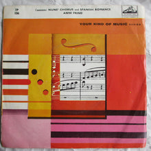 Load image into Gallery viewer, Anni Frind : Spanish Romance / Nun&#39;s Chorus (7&quot;)

