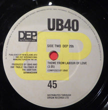 Load image into Gallery viewer, UB40 Guest Vocals By Chrissie Hynde : I Got You Babe (7&quot;, Single, EMI)
