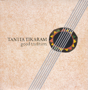 Tanita Tikaram : Good Tradition (7", Single, Die)