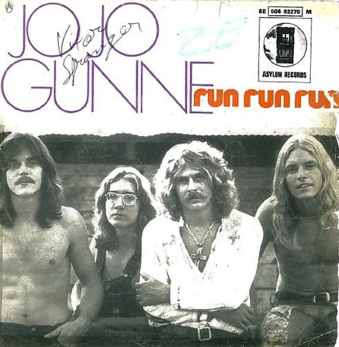 Jo Jo Gunne : Run Run Run (7