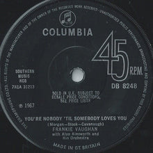 Load image into Gallery viewer, Frankie Vaughan With The Alyn Ainsworth Orchestra : There Must Be A Way (7&quot;, Single, Sol)
