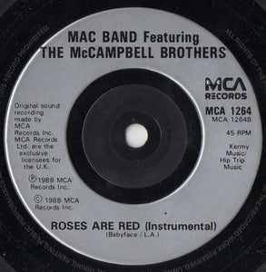 Mac Band Featuring The McCampbell Brothers : Roses Are Red (7", Single, Sil)