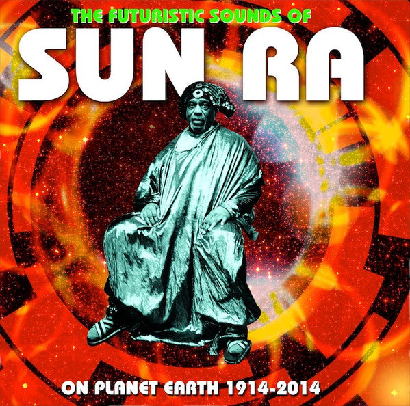 Sun Ra : The Futuristic Sounds Of Sun Ra (CD, Album, RE + CD, Album, RE + Comp)