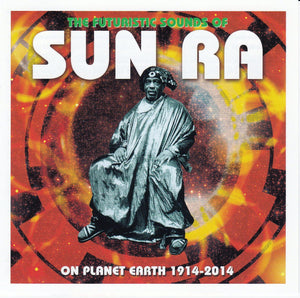 Sun Ra : The Futuristic Sounds Of Sun Ra (CD, Album, RE + CD, Album, RE + Comp)