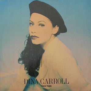 Dina Carroll : This Time (12")