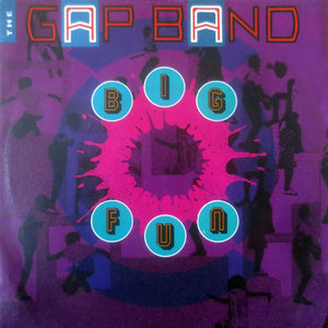 The Gap Band : Big Fun (7", Single)