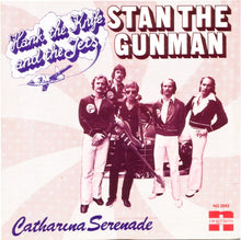 Load image into Gallery viewer, Hank The Knife And The Jets : Stan The Gunman  (7&quot;, Single)
