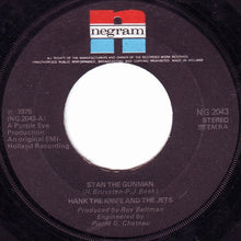 Load image into Gallery viewer, Hank The Knife And The Jets : Stan The Gunman  (7&quot;, Single)
