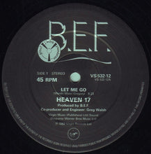 Load image into Gallery viewer, Heaven 17 : Let Me Go! (12&quot;, Single)
