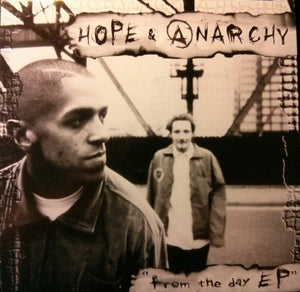 Hope & Anarchy : From The Day EP (12", EP)