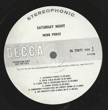 Load image into Gallery viewer, Webb Pierce : Saturday Night (LP, Album, Promo)
