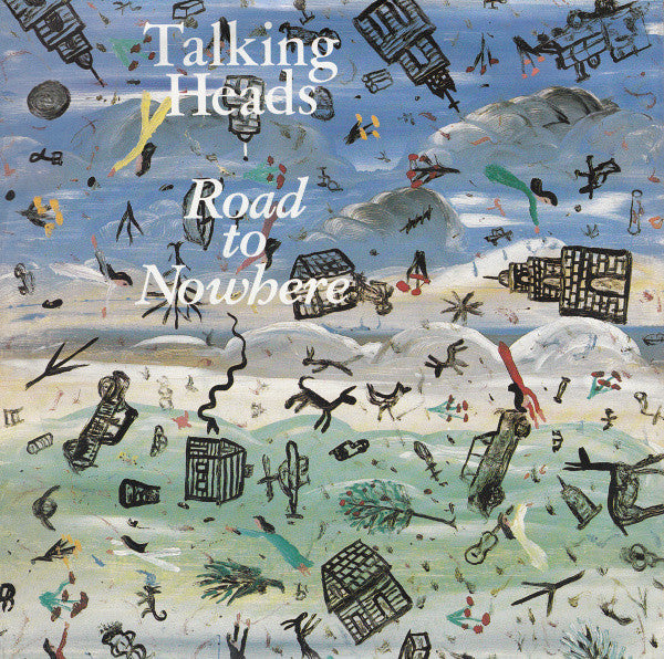 Talking Heads : Road To Nowhere (7