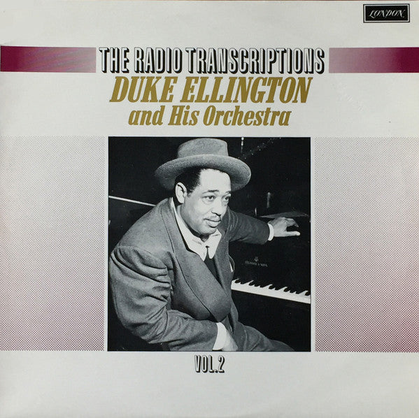 Duke Ellington And His Orchestra : The Radio Transcriptions Vol. 2 (LP, Mono)