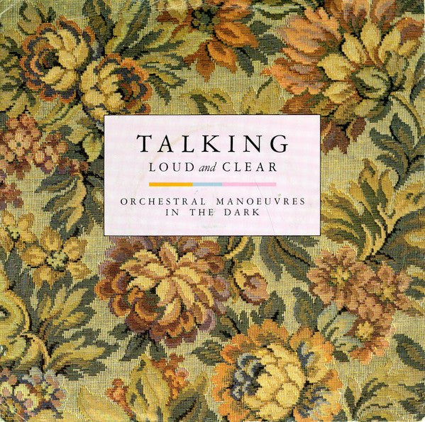 Orchestral Manoeuvres In The Dark : Talking Loud And Clear (7