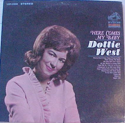 Dottie West : Here Comes My Baby (LP, Album)