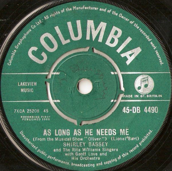 Shirley Bassey With The Rita Williams Singers And Geoff Love & His Orchestra : As Long As He Needs Me (7