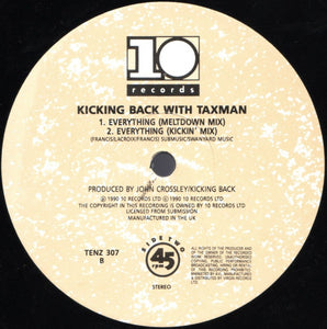 Kicking Back Featuring Taxman : Everything (12")