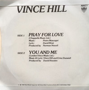 Vince Hill : Pray For Love / You And Me (7", Single, Sol)