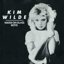 Load image into Gallery viewer, Kim Wilde : Water On Glass / Boys (7&quot;, Single, Pus)
