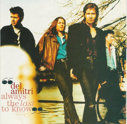 Del Amitri : Always The Last To Know (7