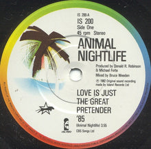 Load image into Gallery viewer, Animal Nightlife : Love Is Just The Great Pretender (7&quot;, Single)
