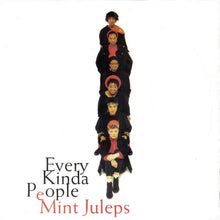 Load image into Gallery viewer, Mint Juleps : Every Kinda People (7&quot;, Single)
