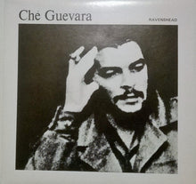 Load image into Gallery viewer, Ravenshead : Che Guevara (7&quot;)
