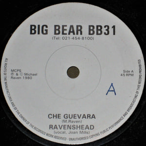 Ravenshead : Che Guevara (7")