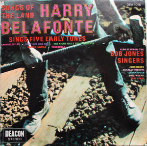 Harry Belafonte / The Bob Jones Singers : Songs Of The Land - Harry Belafonte Sings Five Early Songs (LP, Album)