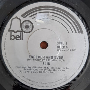 Slik : Forever And Ever (7", Single)