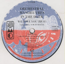 Load image into Gallery viewer, Orchestral Manoeuvres In The Dark : We Love You (7&quot;, Single)
