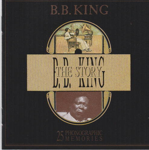 B.B. King : The Story (25 Phonographic Memories) (CD, Album, Comp)